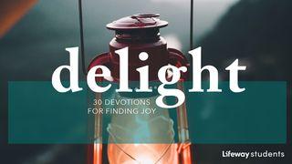 Delight: Devotions for Finding Joy