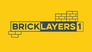 Bricklayers 1