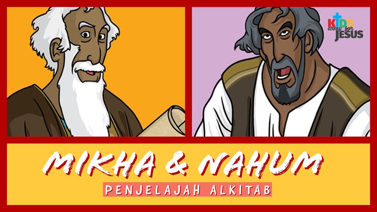 Penjelajah Alkitab (Mikha & Nahum)