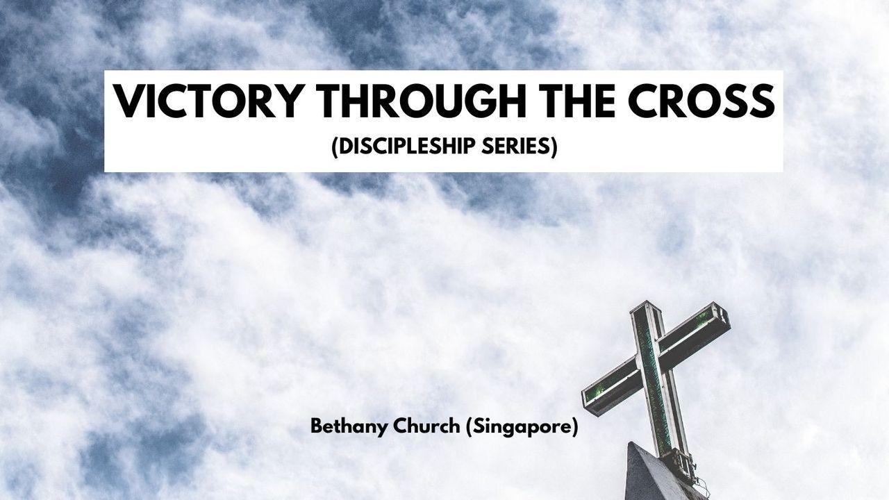 Victory Through the Cross