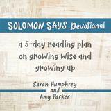 Solomon Says: A 5-Day Plan for Tweens