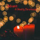 Advent: A Weekly Devotional