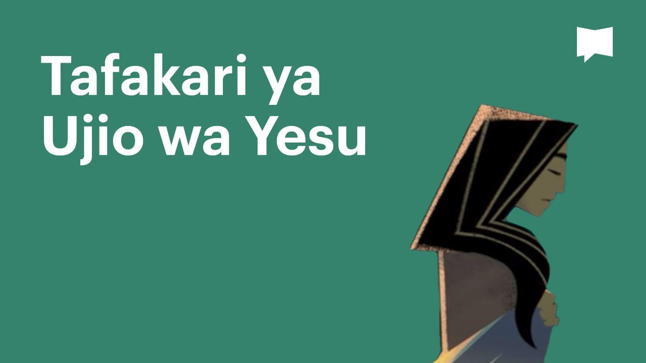 BibleProject | Tafakari ya Ujio wa Yesu
