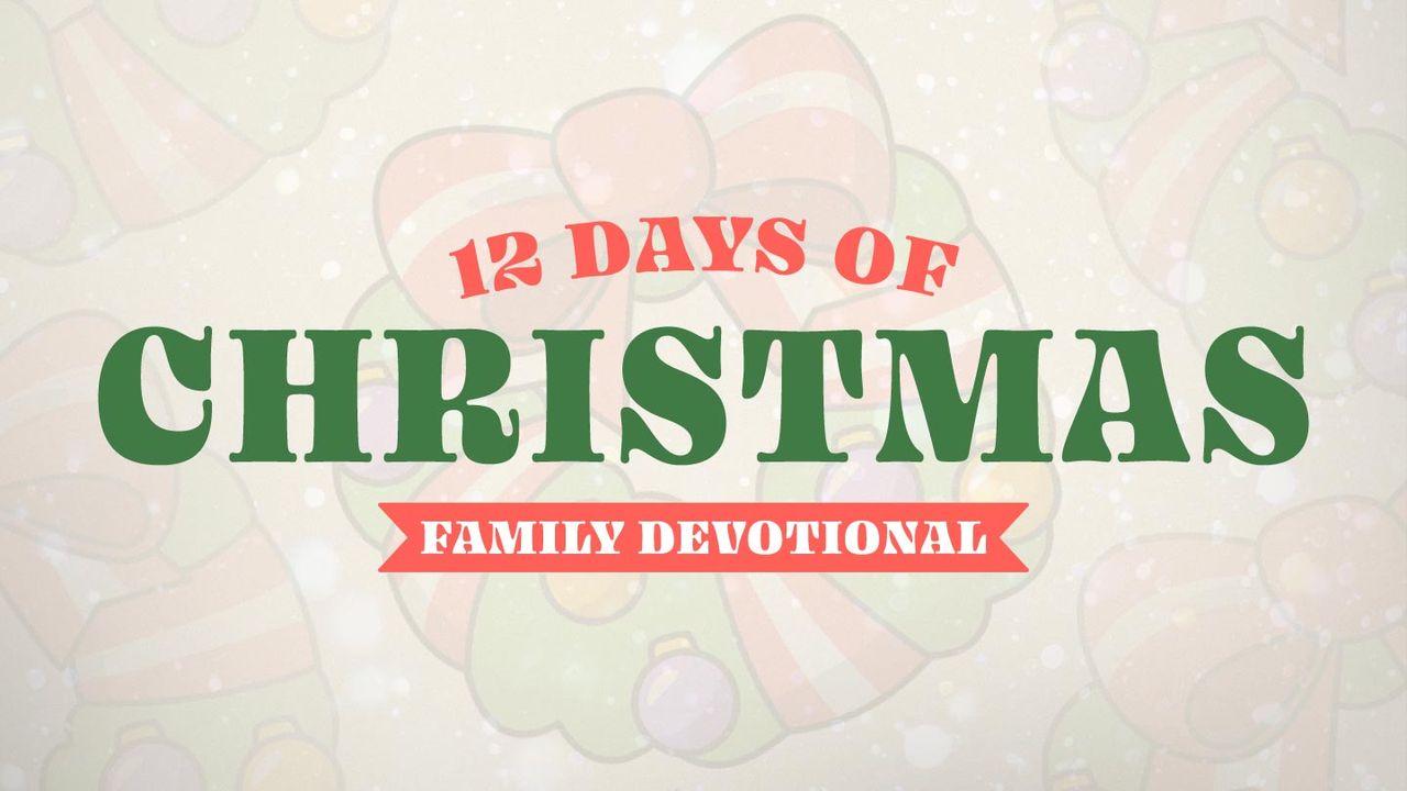 12 Days of Christmas Family Devotional
