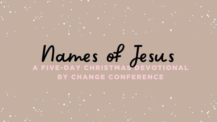 Names of Jesus by Change Conference