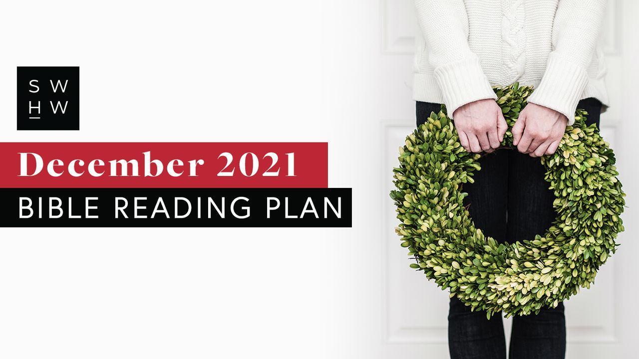 SWHW Bible Reading Plan: December 2021