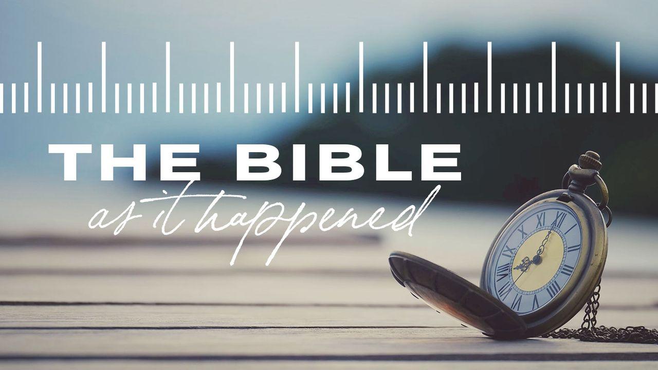 The Bible...as It Happened - Thomas Road Baptist Church