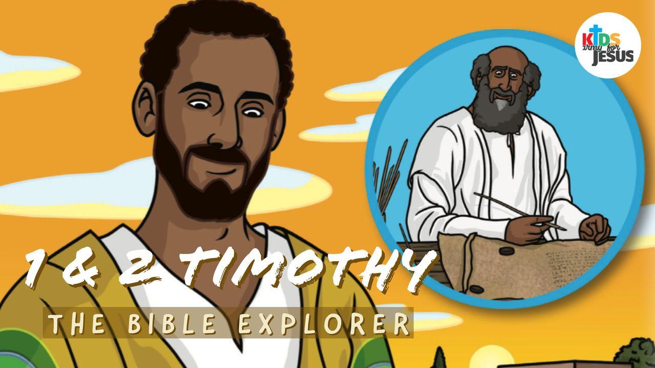 Bible Explorer for the Young (1 & 2 Timothy)