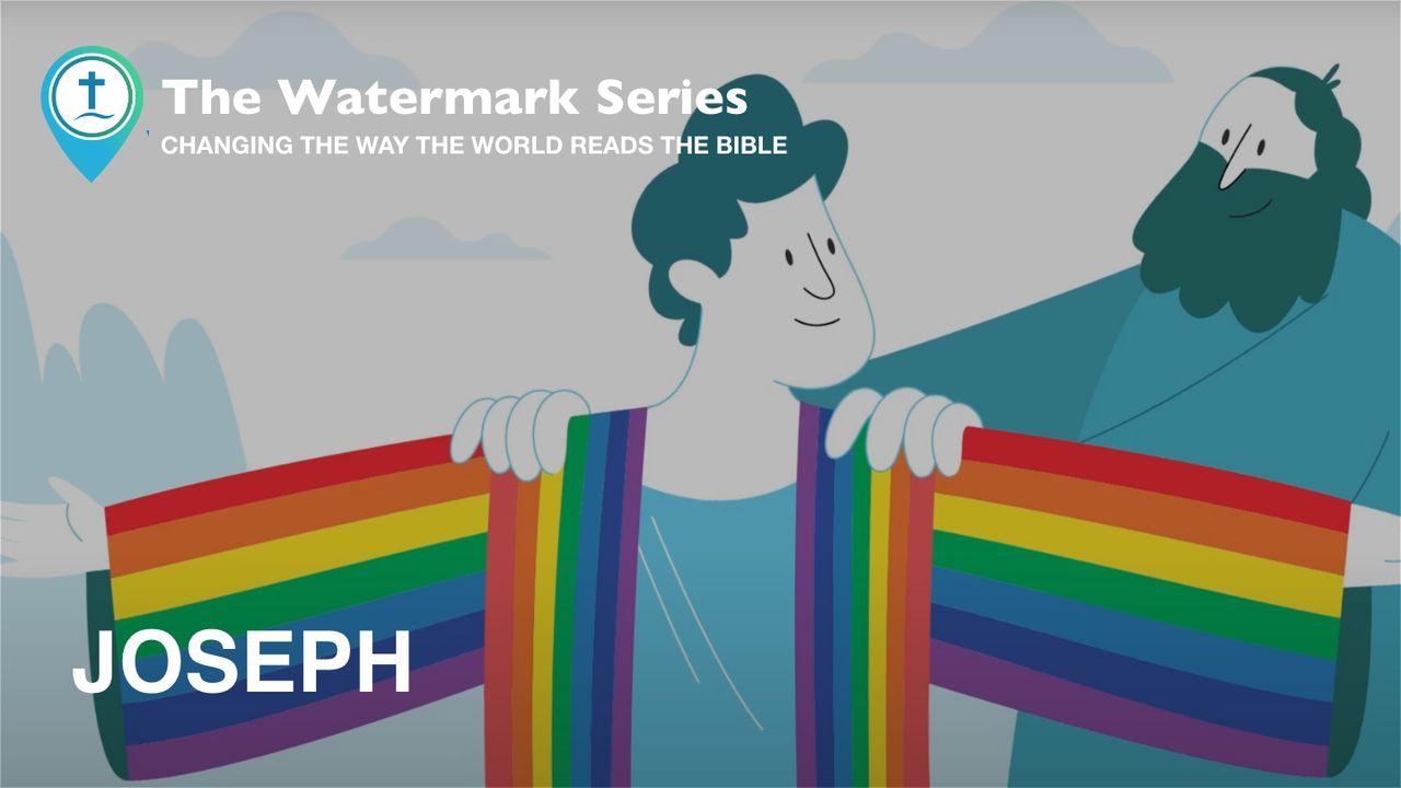 Watermark Gospel | Joseph