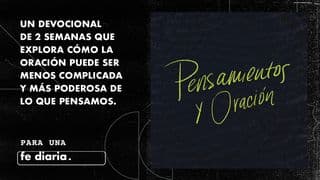 Pensamientos y Oración