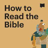 BibleProject | How to Read the Bible