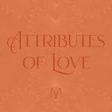 Attributes of Love by MOPS International