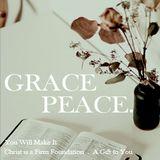 Grace & Peace