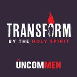 Uncommen: Transformed