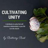 Cultivating Unity
