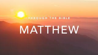 Through the Bible: Matthew