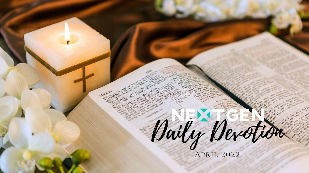April Nextgen Daily Devotion