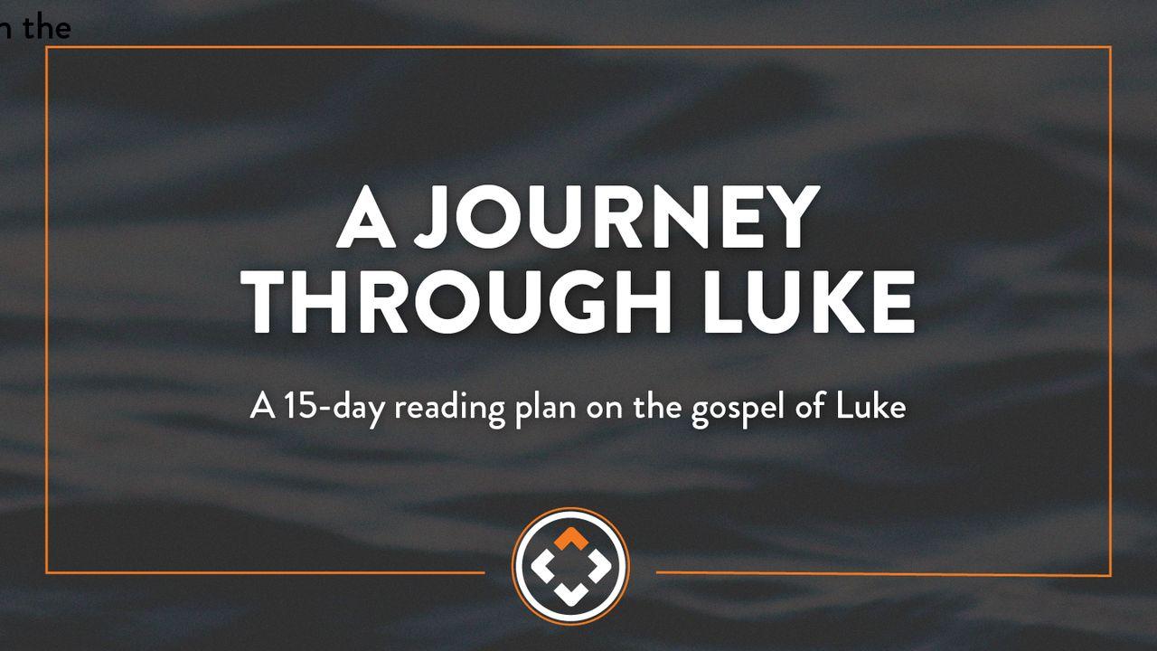 A Journey Through Luke
