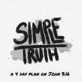 Simple Truth - A Study on John 3:16