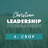Christian Leadership Foundations 4 - Crop