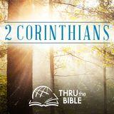 Thru the Bible—2 Corinthians