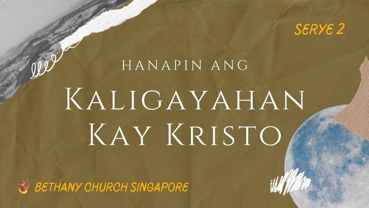 Hanapin Ang Kaligayahan Kay Cristo – Serye 2