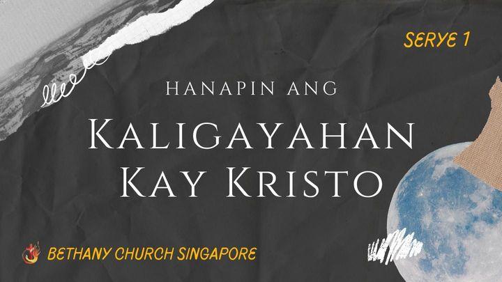 Hanapin Ang Kaligayahan Kay Kristo (Serye 1)