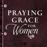 Praying Grace for Women