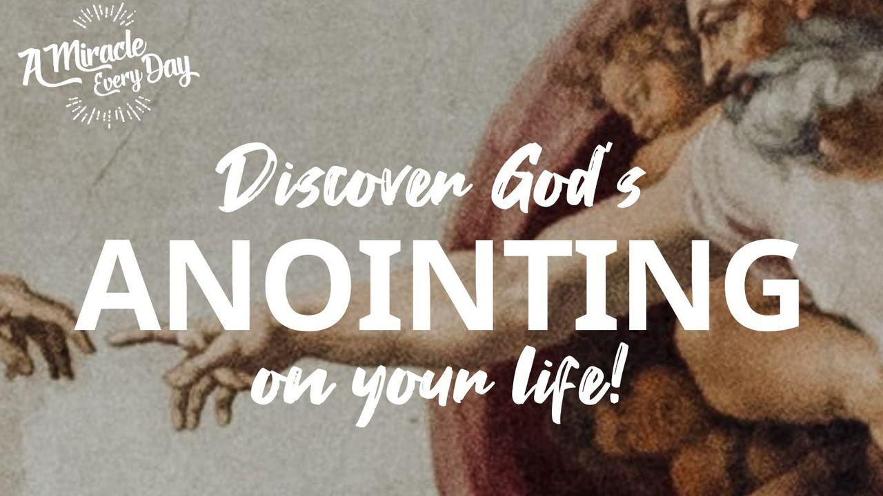 Discover the Anointing of God for Your Life!