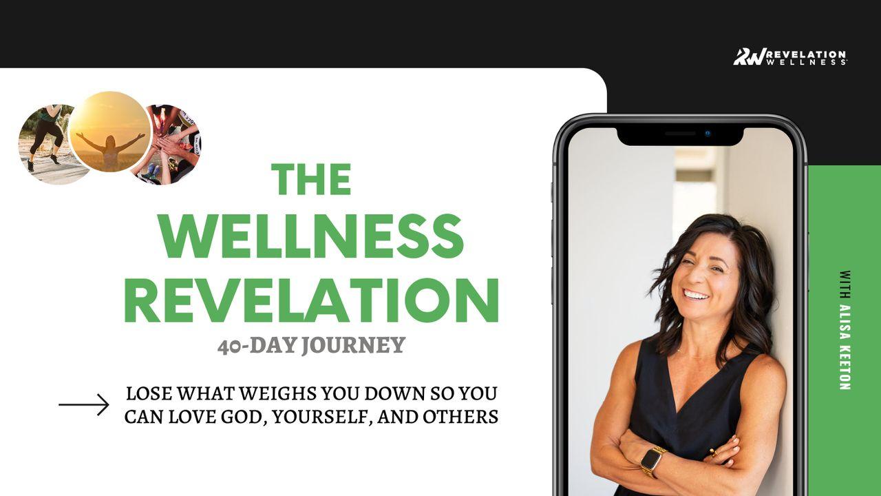 The Wellness Revelation 40-Day Journey