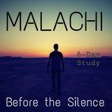 Malachi: Before the Silence
