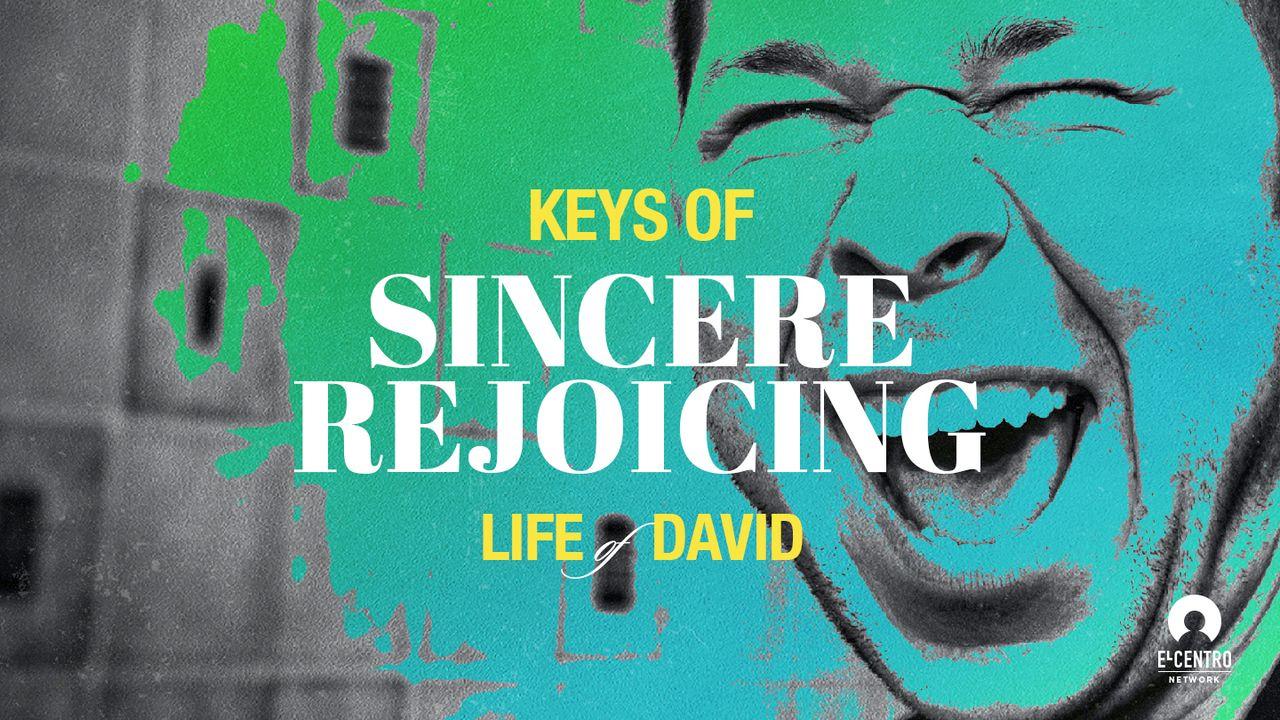 Keys of Sincere Rejoicing