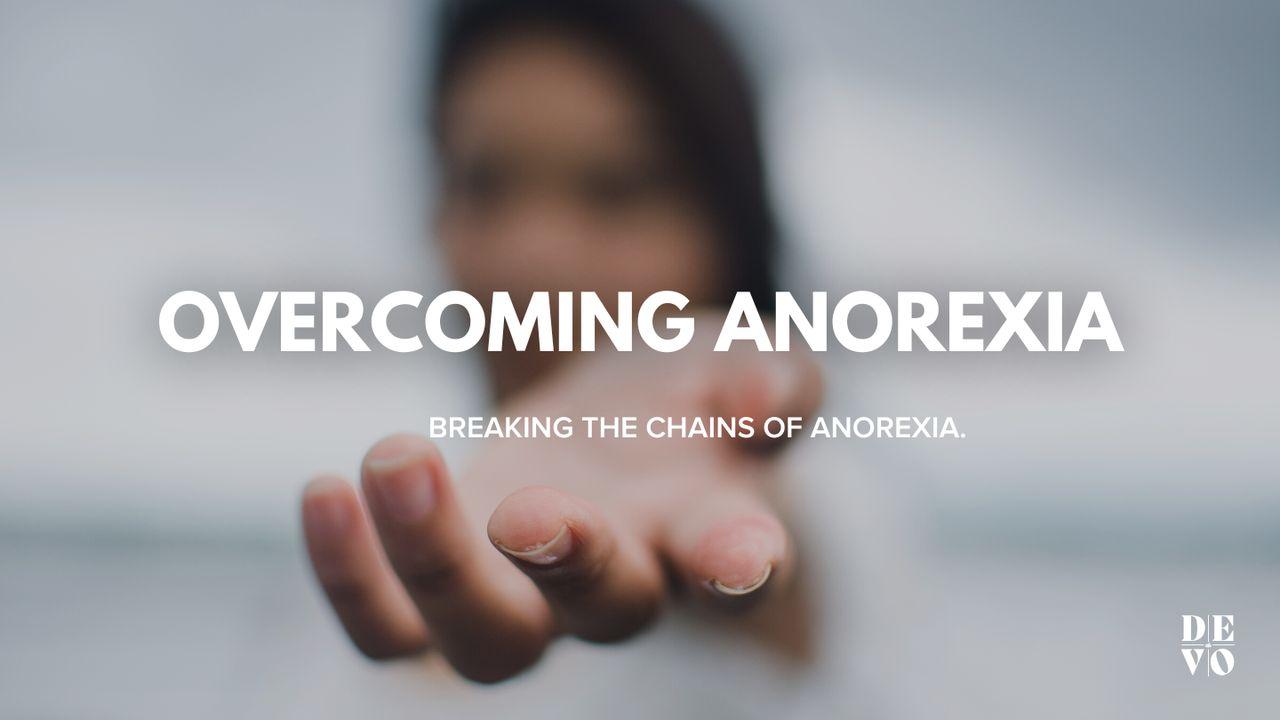Overcoming Anorexia