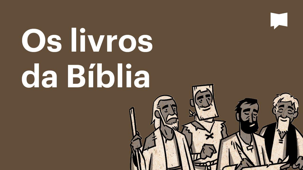 BibleProject | Os livros da Bíblia