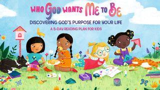 Who God Wants Me to Be: Discovering God’s Purpose for Your Life