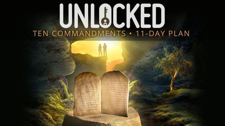 Unlocked Devotional: The Ten Commandments