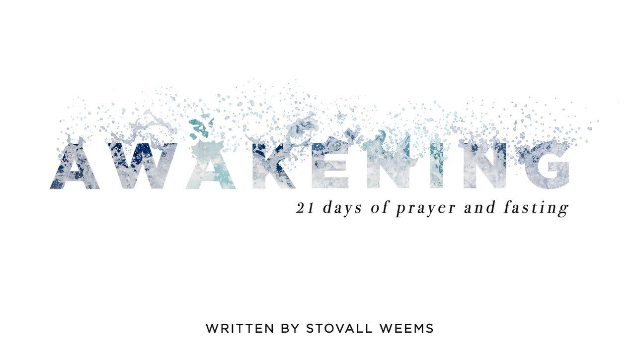 Awakening: 21 Days Of Prayer And Fasting Devotional