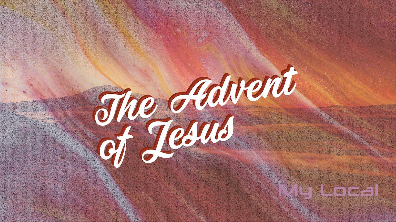 The Advent of Jesus