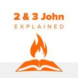 2 & 3 John Explained | When Arrogance Finds a Pulpit