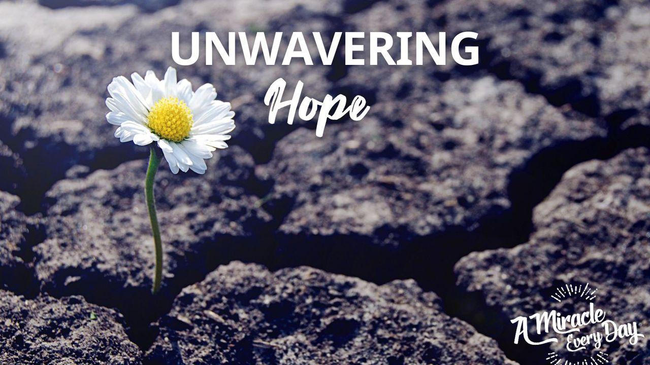 Unwavering Hope