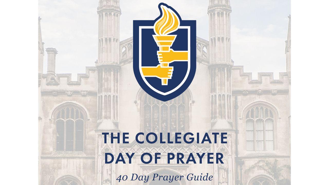 Collegiate Day of Prayer: 40-Day Campus Prayer Guide