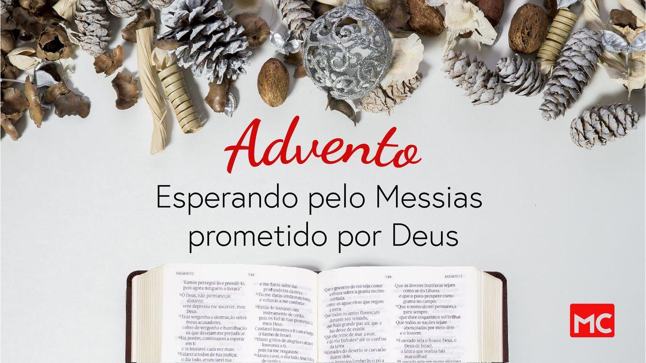 Advento: Esperando pelo Messias prometido por Deus