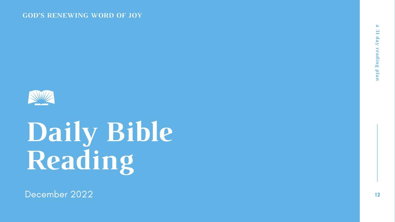 Daily Bible Reading, December 2022: God’s Renewing Word of Joy