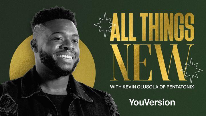 All Things New With Kevin Olusola of Pentatonix
