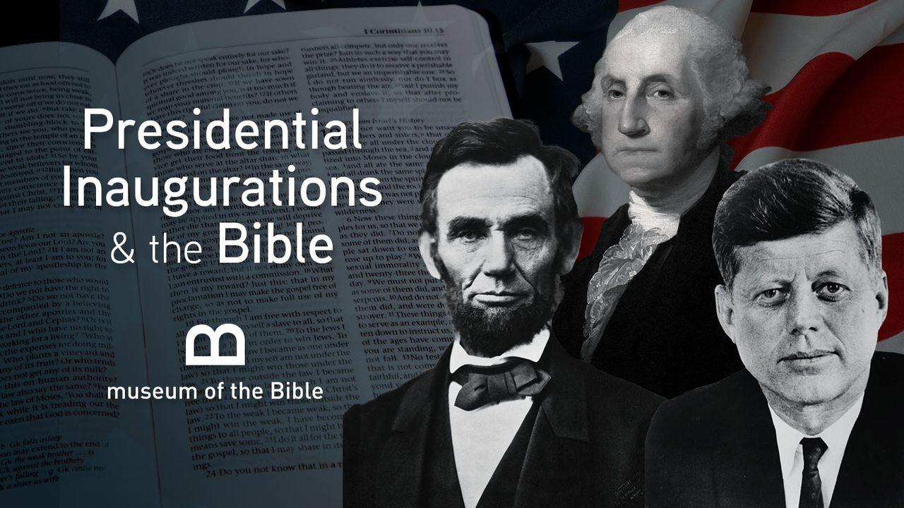 Presidential Inaugurations And The Bible