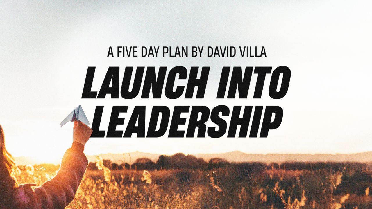 Launch Into Leadership