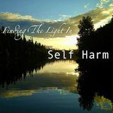 Finding the Light in Self-Harm