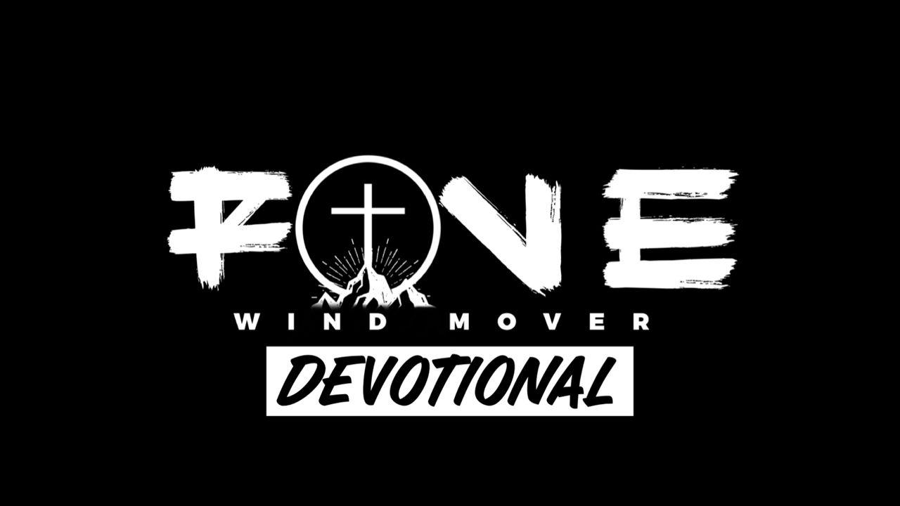 Five: Wind Mover Devotional
