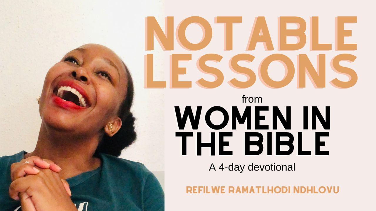 Notable Lessons From Women in the Bible