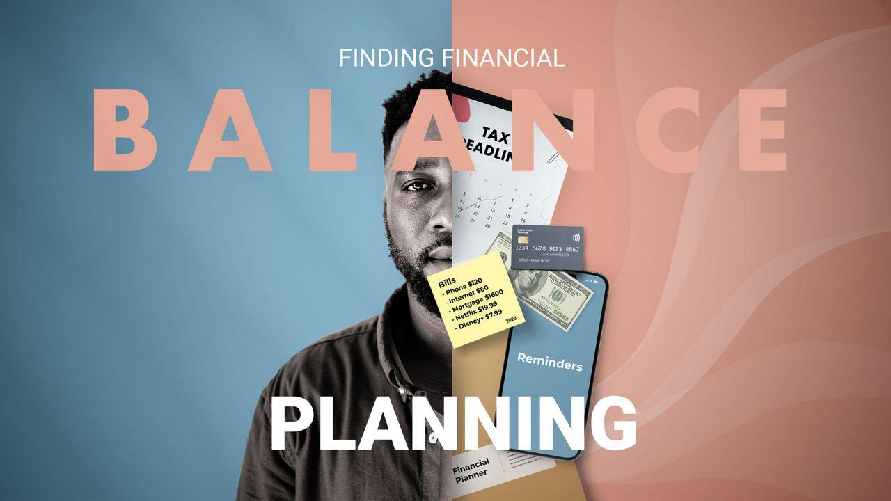 Finding Financial Balance: Planning